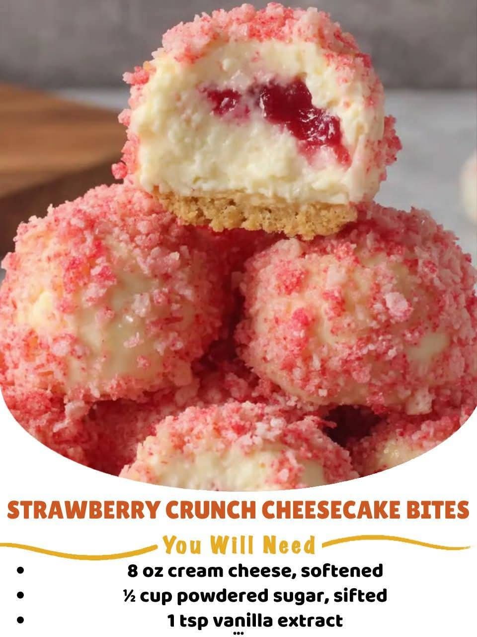 Strawberry Crunch Cheesecake Bites FB_IMG_1762019645700